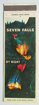 Seven Falls by Night - Colorado Springs 20 Strike Matchbook Cover on Back By Day - £1.37 GBP