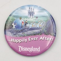 Disneyland Happily Ever After Souvenir Button Pin Happy Anniversary Cind... - $7.69