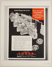 1955 Print Ad The Cross Company Special Machine Tools Detroit,Michigan - £15.55 GBP