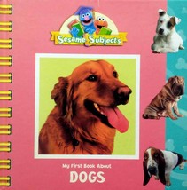 Sesame Subjects: My First Book About Dogs (Sesame Street) by Kama Einhorn - £1.77 GBP