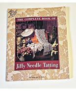 The Complete Book of Jiffy Needle Tatting Softcover Book - £11.97 GBP