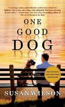 NEW One Good Dog by Susan Wilson - £5.53 GBP