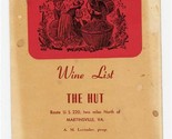 The Hut Wine List Route US 220 Martinsville Virginia 1960&#39;s - £12.51 GBP