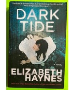 Dark Tide: A Novel by Elizabeth Haynes (PB 2013) - $3.74