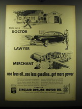 1948 Sinclair Opaline Motor Oil Ad - Whether you&#39;re a doctor lawyer merchant  - £14.90 GBP