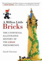 A Million Little Bricks: The Unofficial Illustrated History of the LEGO Phenomen - £12.82 GBP