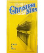 WHEN A CHRISTIAN SINS By John R. Rice - $19.79