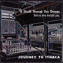 Journey to Ithaca CD A Stroll Through Our Dreams - Media Arts (2001) - £9.57 GBP