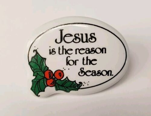 Jesus is the Reason for the Season CHRISTMAS Lapel Hat Pin Ceramic Pinch... - $14.65