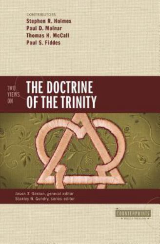 Two Views on the Doctrine of the Trinity (Counterpoints: Bible and Theol... - $10.88
