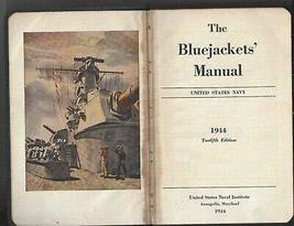 The BlueJackets Manual 1944 world war II United States Navy 12th edition (B) [Ha - £78.06 GBP