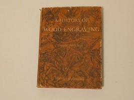 A History of Wood Engraving Hardcover Douglas Percy Bliss 120 illustrations! - £14.91 GBP