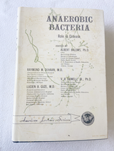 Anaerobic bacteria: role in disease: [proceedings] (American lecture series, p.. - £30.03 GBP