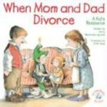When Mom and Dad Divorce:: An Elf-Help Book for Kids (Elf-Help Books for Kids) [ - £4.78 GBP