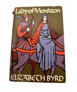 Lady Of Monkton Elizabeth Byrd Hardcover First Edition 1975 Used - £30.81 GBP