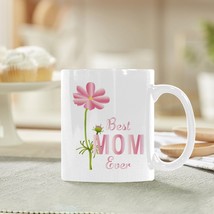 Ceramic Mug – 11 oz White Coffee Mug – Mother&#39;s Day Gift - Best Ever - £10.76 GBP