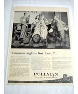 1943 Railroad Ad The Pullman Company Tomorrow Night-Fort Knox - £7.85 GBP