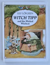Witch Tipp and Her Wicked Witchcat By Ulf Lofgren Hardcover – Import, 1988 Hard - £23.80 GBP