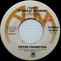 Peter Frampton - I Can&#39;t Stand It No More / May I Baby [7&quot; 45 rpm Single] - £2.72 GBP