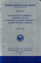 Geology and Mineral Deposits of Bunkerville Mining District, Clark County Nevada - £16.44 GBP