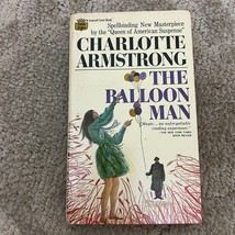 The Balloon Man Mystery Paperback Book by Charlotte Armstrong Suspense Thriller - £9.29 GBP