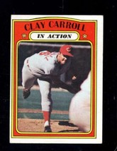 1972 Topps #312 Clay Carroll Vgex Reds Ia *X96087 - £1.35 GBP