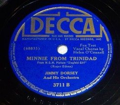 Jimmy Dorsey w/ Helen O&#39;Connell 78 Minnie From Trinidad / La Rosita SH1A - £5.42 GBP