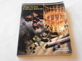 Drugs, Society and Human Behavior by Charles Ksir and Oakley S. Ray 1989 Trade - £10.27 GBP