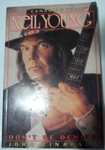 Neil Young &#39;The Canadian Years 1993 John Einarson Don&#39;t Be Denied Quarry Press V - £23.41 GBP