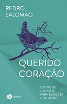 Querido coracao - Cartas de um poeta para emocoes doloridas (Em Portugues do Bra - £21.10 GBP