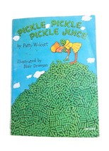 Pickle Pickle Pickle Juice Childrens Book Patty Wolcott Illustrat Blair ... - £30.92 GBP