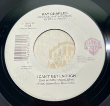 Ray Charles I Can&#39;t Get Enough / A Song For You 45 Soul Record 1993 Warner Bros - £7.46 GBP