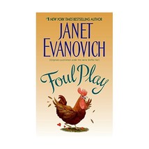 Foul Play Evanovich, Janet - $10.00