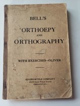 Orthoepy And Orthography Book by Bell with Oliver - 1911 Antique Book - £31.07 GBP