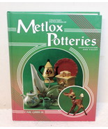 Collectors Encyclopedia of Metlox Potteries Identification &amp; Value Guide... - £7.07 GBP