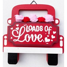 Valentine Loads of Love Wood Wall Sign Decoration 9 Inches Tall New - £8.75 GBP