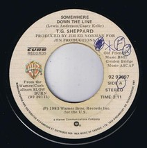 T G Sheppard Somewhere Down The Line 45 rpm Its A Bad Night For Good Girls - $4.94