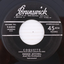 Freddie Mitchell - Coquette / Slow Boat 45 rpm Single Vinyl Record 9-84030 RARE - £28.52 GBP