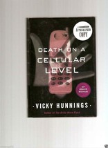 Death on a Cellular Level by Vicky Hunnings (2003, Hardcover, Signed, Inscribed) - £3.94 GBP