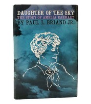 Paul L. Briand, Jr. Daughter Of The Sky 1st Edition 1st Printing - £42.23 GBP