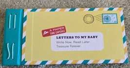 Letters to My Baby Write Now Read Later Treasure Forever Teal Baby Showe... - $9.31