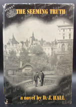 D.J. Hall Seeming Truth First Edition 1954 Mystery British Hardback Dj Post Wwii - £21.26 GBP