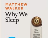 Why We Sleep: The New Science of Sleep and Dreams (English, Paperback) - £11.07 GBP