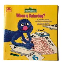 Vintage When is Saturday Paperback Book Sesame Street Deborah Kovacs 1981 - $26.66
