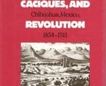 Capitalists, Caciques, and Revolution: The Native Elite and Foreign Ente... - £70.36 GBP