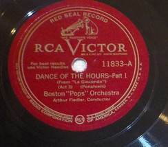 12&quot; Boston Pops Arthur Fiedler 78 Dance Of The Hours Part 1 / Part 2 BX1 - £5.61 GBP