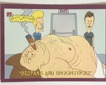 Beavis And Butthead Trading Card #3969 Bedpans And Broomsticks - $1.97
