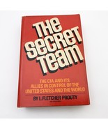 The Secrete Team L F Prouty HBDC 1973 First Edition 2nd Printing - $143.54