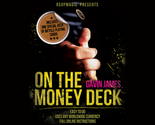On the Money (Gimmick and Online Instructions) by Gavin James - Trick - $38.56