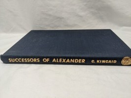 Successors Of Alexander C. Kincaid Hardcover Book - £55.38 GBP